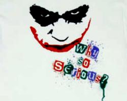 WHY SO SERIOUS 23